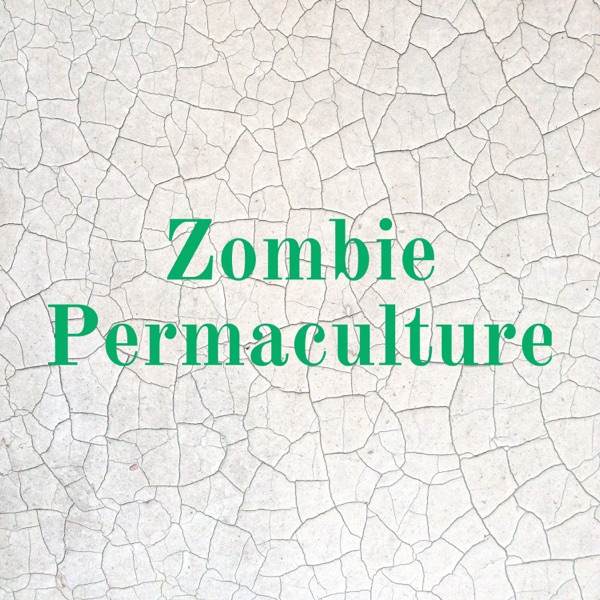 Zombie Permaculture Artwork