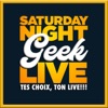 Saturday Night GEEK Live artwork