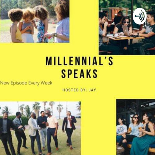 Millennial's Speak Artwork