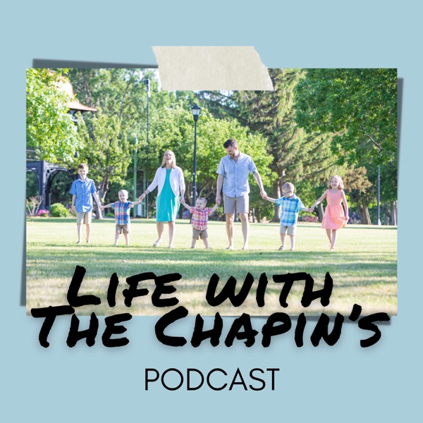 Artwork for Life with The Chapin's
