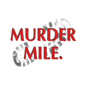 Murder Mile UK True Crime