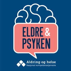 2. Psykose hos eldre