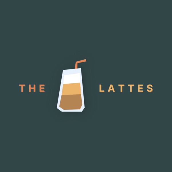 The Three Lattes Podcast Artwork