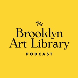 Brooklyn Art Library - Podcast