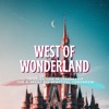 West of Wonderland artwork