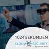 1024 Sekunden Cloud & Security
