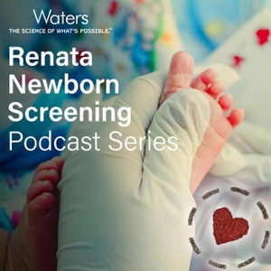 Renata Newborn Screening Podcast