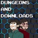 Life Is An RPG?! and DnD Campaign Building [Part 7] - Dungeons And Downloads Season 1 Episode 13
