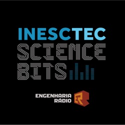 INESC TEC Science Bits #41 – Este episódio deve ser consumido de preferência durante o dia de hoje