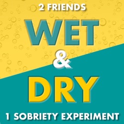 Wet and Dry