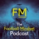 The Football Mindset Podcast