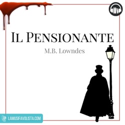 IL PENSIONANTE • Lowndes  ☆ Audiolibro ☆