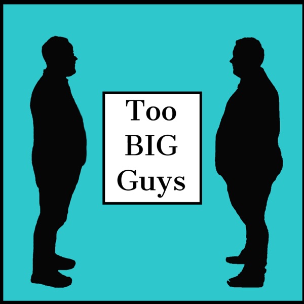 Too Big Guys Artwork