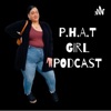 P.H.A.T GIRL artwork