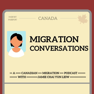 Migration Conversations podcast