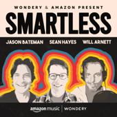 SmartLess - Jason Bateman, Sean Hayes, Will Arnett