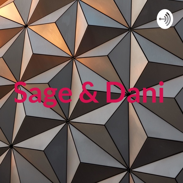 Sage & Dani ❤️ Artwork