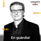 En guàrdia! - Catalunya Ràdio