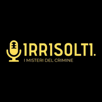 Irrisolti. I misteri del crimine podcast