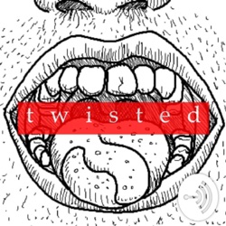 twisted