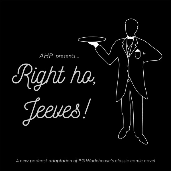 Right Ho, Jeeves!