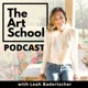 The Art School Podcast