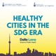 Healthy Cities in the SDG Era 