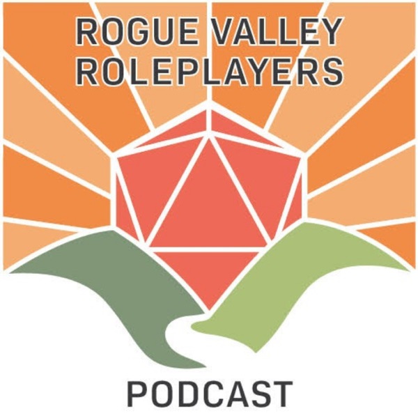 Artwork for Rogue Valley Roleplayers Podcast