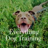 Everything Dog Training!