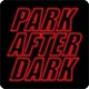 Trailer Park Boys Presents: Park After Dark