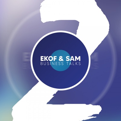 EKOF & SAM Business Talks EKOF & SAM Business Talks