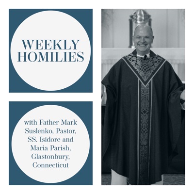 Weekly Homilies Weekly Homilies