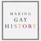 Making Gay History | LGBTQ Oral Histories from the Archive