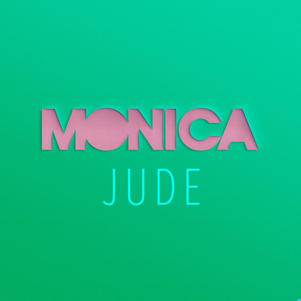 3 Months of Music with Monica Jude