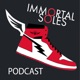 Immortal Soles Podcast