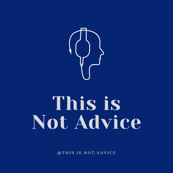 This is Not Advice Artwork