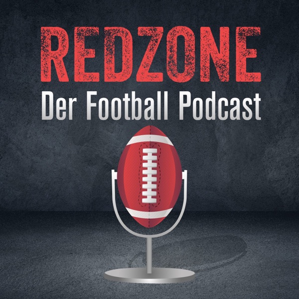 Redzone - Der Football Podcast: Alles rund um die NFL