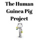 The Human Guinea Pig Project