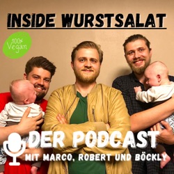 Inside Wurstsalat Folge 47 - Ein Dürüm für Jesus