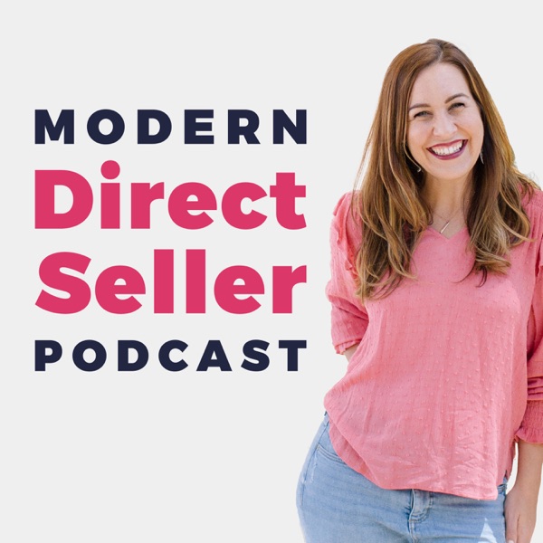 Modern Direct Seller Podcast Artwork