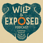 Wild And Exposed Podcast - Truth and Legend Productions