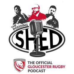The Official Gloucester Rugby Podcast