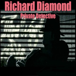 Richard Diamond, Private Detective 