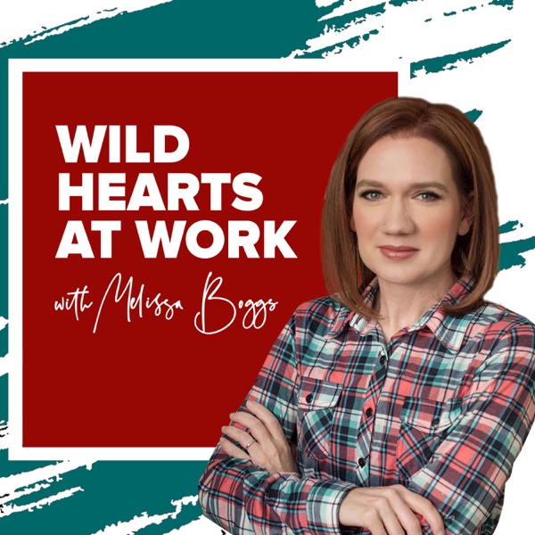 Wild Hearts at Work Artwork