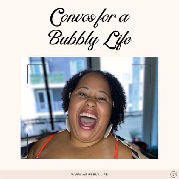 Convos for A Bubbly Life Artwork