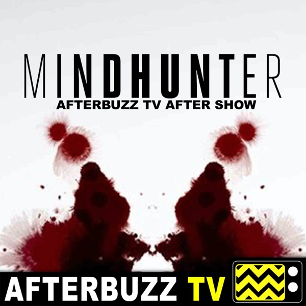Mindhunter Reviews & After Show - AfterBuzz TV Artwork
