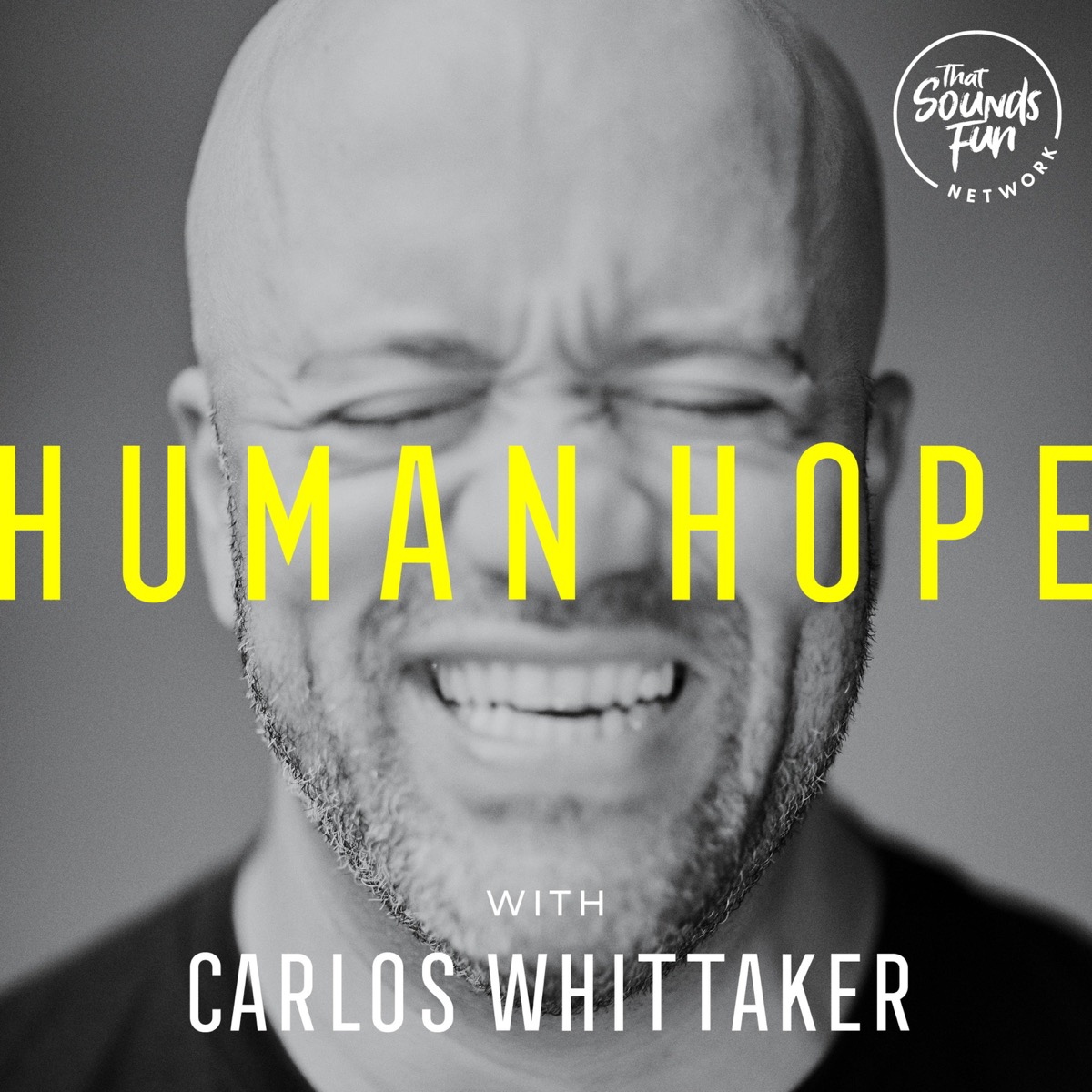 Human Hope With Carlos Whittaker Lyssna Här