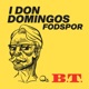 I Don Domingos Fodspor (2:3)