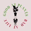 Good at Plants Bad at Life artwork