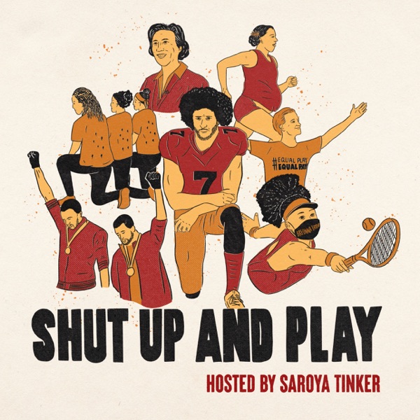 Shut Up and Play - Athletes using their voices Artwork